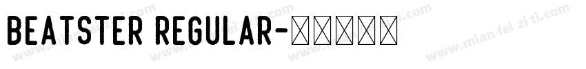 Beatster Regular字体转换